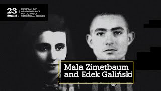 23 August. Remember: Mala Zimetbaum and Edek Galiński