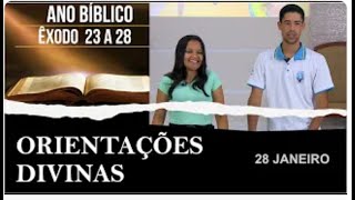 29 JANEIRO - ORIENTAÇÕES DIVINAS / ANO BIBLICO / ESCOLA DE PROFETAS