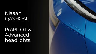 Nissan QASHQAI - ProPILOT & Advanced Headlights