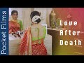 Love After Death - A husband and wife's relationship story | Bengali Drama Short Film