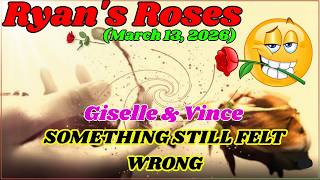 (March 13, 2026) Giselle & Vince — The Truth Was Hiding in Plain Sight.