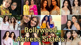 Indian Actresses Real Life Sisters | Most Beautiful Actress Sister of Bollywood And South