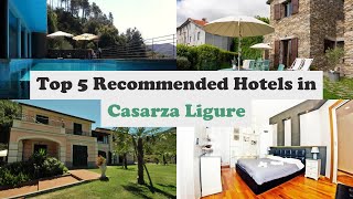Top 5 Recommended Hotels In Casarza Ligure | Best Hotels In Casarza Ligure