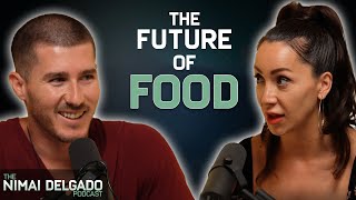 The Future of Food is Female - with Jennifer Stojkovic | Nimai Delgado Podcast EP 29