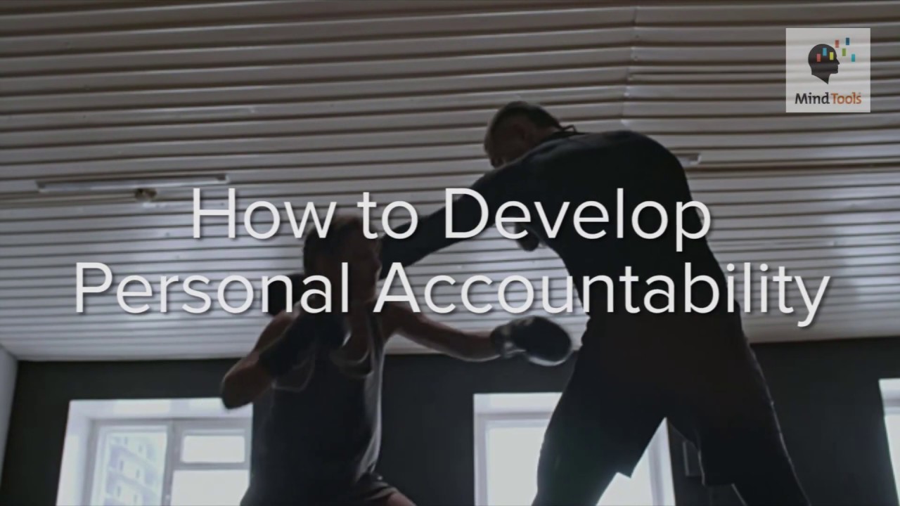 How To Develop Personal Accountability - YouTube