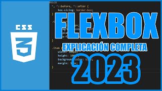 FLEXBOX CSS Desde CERO| Explicación COMPLETA De FLEXBOX... | Doovi