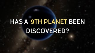 Is there a ninth planet in our solar system?