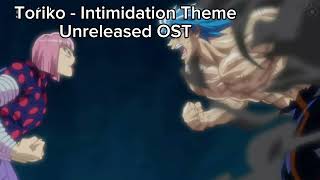 Toriko - Intimidation Theme (Unreleased OST) (Dream's Dream Version Reupload)