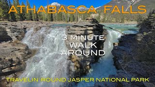 Three minute walk around the Athabasca Falls | Travelin' Round Jasper National Park, Alberta Canada