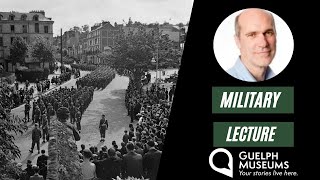 Military Lecture: The Canadian Army in the Fall of 1944 - Reappraised by Geoff Hayes