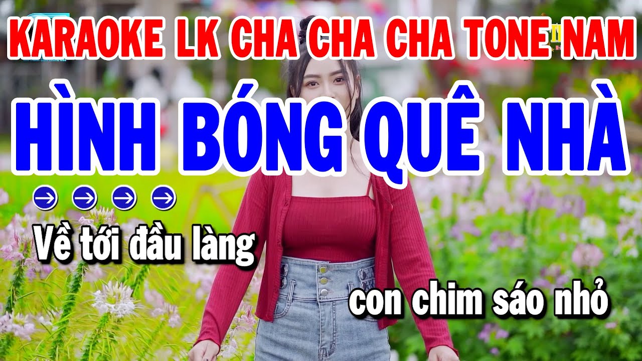 Karaoke Liên Khúc Nhạc Sống Cha Cha Dễ Hát Tone Nam | Hình Bóng Quê Nhà ...