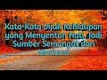 Kata-Kata bijak Kehidupan yang Menyentuh Hati, Jadi Sumber Semangat dan Motivasi