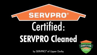 Certified: SERVPRO Cleaned