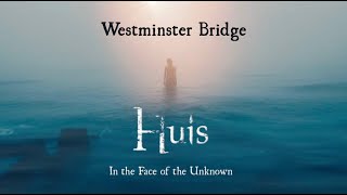 HUIS - Westminster Bridge