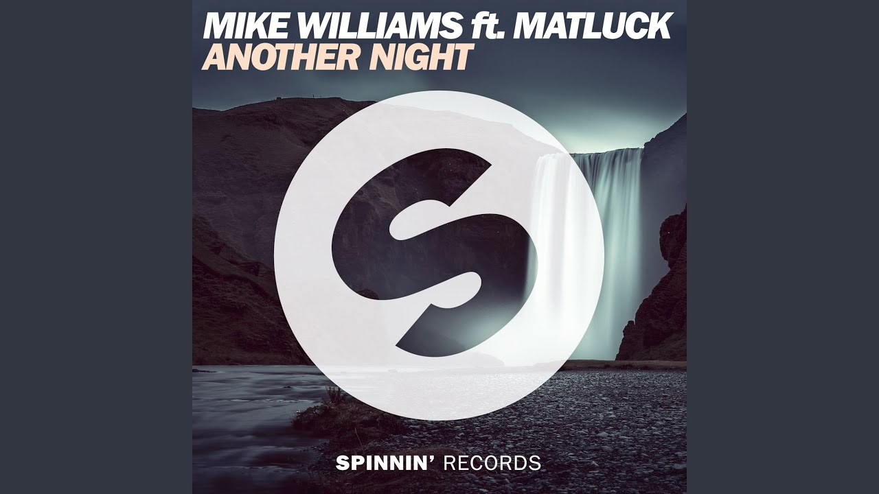 Another Night Feat Matluck Youtube Music