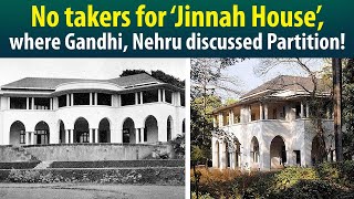 This is why Jinnah house continues as a charming orphan …