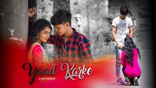 Yaad Karke | Gajendra Verma | Sanju & Kabita | Heart Touching 💕Love Story | U Love ❤ Present