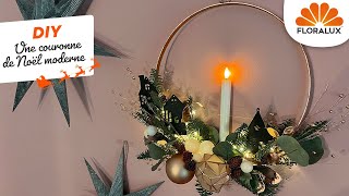 Floralux DIY: Une couronne de Noël moderne