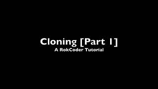 Clone Tutorial Part 1 - A RokCoder Scratch Tutorial