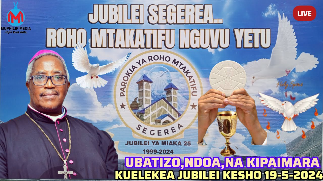 #LIVE:MISA TAKATIFU YA KIPAIMARA, UBATIZO NA NDOA KUELEKEA JUBILEI YA ...