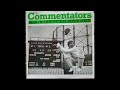 the commentators 2nd innings 1985 oval 100 b side vinyl rip