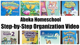 Step-by-Step Organization Video - Abeka Homeschool
