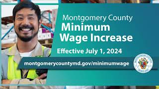 County Executive Marc Elrich comments about Minimum Wage Increase from 6/28/2024 Weekly Update