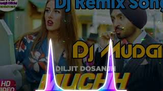 Muchh Diljit Dosanjh ✅✅ Tik Tok Viral Punjabi Dj Remix Song ✅✅ Hard Vibration Dhol Remix Dj Mudgil