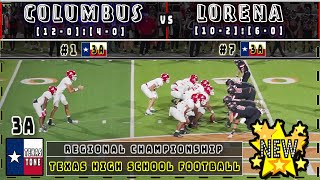 #1 Columbus vs #7 Lorena Football  | [Regional Championship | FULL GAME]