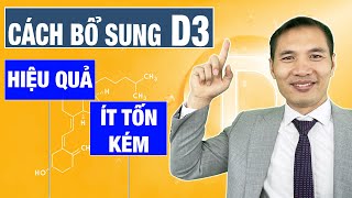 Bật mí cách bổ sung Vitamin D3 cho trẻ HIỆU QUẢ - ÍT TỐN KÉM | Dược sĩ Trương Minh Đạt