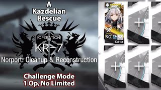 [Arknights] A Kazdelian Rescue | KR-7 Challenge Mode (1 Operator, No Limited)