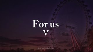 For us || V (lyrics)