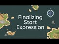 FRGX006: Finalizing Start Expression