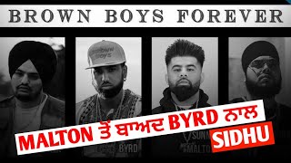 Brown Boys Forever | Sidhu Moose Wala | Byg Byrd | Sunny Malton | Byg Boi Deep | Punjab Hub