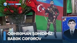 Qəhrəman şəhidimiz - Babək Cəfərov