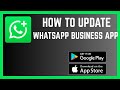 How To Update WhatsApp Business App