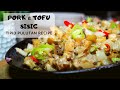 PORK & TOFU SISIG | TIPID PULUTAN RECIPE | FOODNATICS