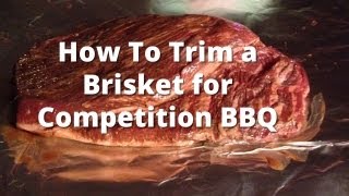 Trimming a Brisket for Competition BBQ - How To Trim a Beef Brisket