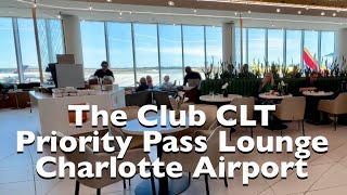 Priority Pass Lounge Tour Charlotte North Carolina The Club CLT Charlotte Airport