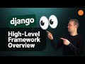 Django 101 - High-Level overview of Django project components
