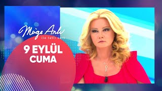 Müge Anlı ile Tatlı Sert 9 Eylül 2022 Cuma