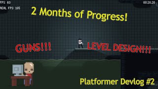 Guns, Level Design, and More!!! | Devlog #2