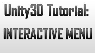 [Unity 4] Creating an interative 3D Menu (JavaScript)