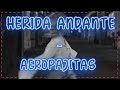 Herida andante - Aeropajitas(Letra)l Mundialyrics