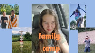 Family camp vlog🏕️