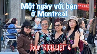 Một ngày với bạn ở Montreal. Kinh nghiệm lựa chọn thành phố ưng ý nhất để định cư.