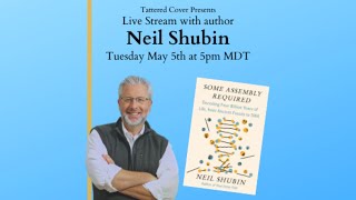 Live Stream with Neil Shubin