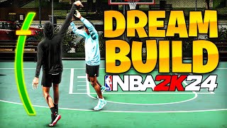 MY NBA 2K24 DREAM BUILD..