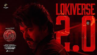 LEO - Lokiverse 2.0 Theme Video | Thalapathy Vijay | Anirudh Ravichander | Lokesh Kanagaraj