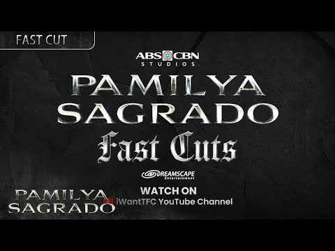 Catch up EASIER and binge-watch FASTER with #PamilyaSagradoFastCuts on the iWantTFC YouTube channel!